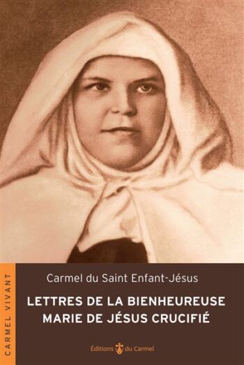 Lettres de Sainte Marie de Jésus Crucifié