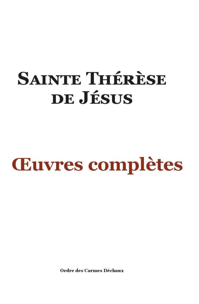 Oeuvres complètes Ste Thérèse d'Avila