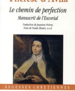 Le chemin de perfection Manuscrit de l'Escorial