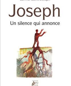 Joseph, un silence qui annonce