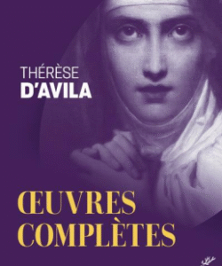 Oeuvres complètes Thérèse d'Avila
