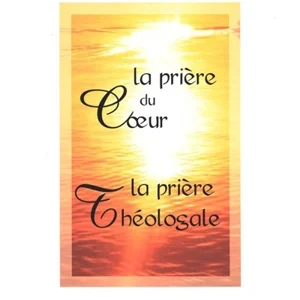 La prière du coeur. La prière théologale. Un Chartreux