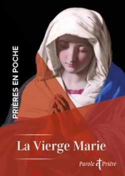 Prières en poche, La Vierge Marie