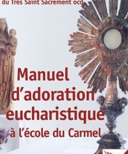 Manuel d'adoration eucharistique