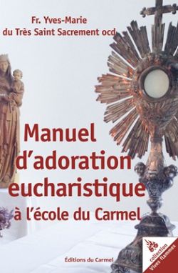 Manuel d'adoration eucharistique