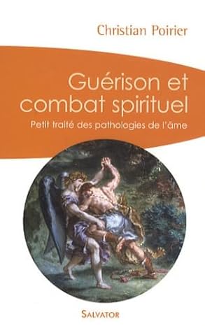 Guérison et combat spirituel