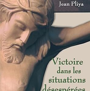 Victoire dans les situations désespérées (Pliya)