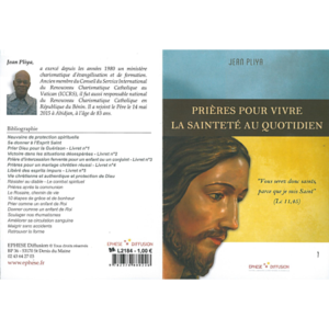 Prières pour vivre la sainteté au quotidien (Pliya)