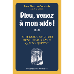 Dieu venez à mon aide !